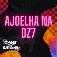 Ajoelha na Dz7 (feat. DJ Badola Quiriqui Mutante & Game Records) - Single - MC Badola, Mc Nem Jm & MC VILÃ DA 011