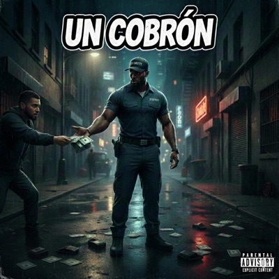 Un Cobron (feat. K4ngal Music, a2beat & Young Nuncio) - Single