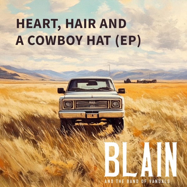 Heart, Hair and a Cowboy Hat EP