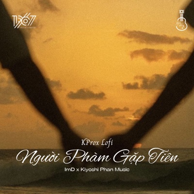 Người Phàm Gặp Tiên (KProx Lofi) - Single