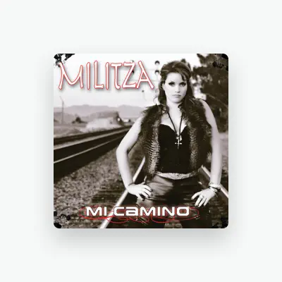 Listen to Militza, watch music videos, read bio, see tour dates & more!