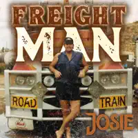 Freight Man — Josie