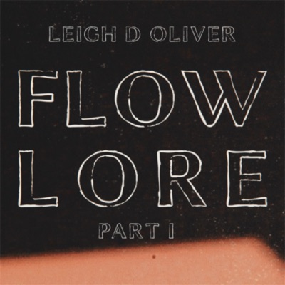 Flow Lore Part 1 - Single