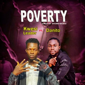 Poverty (feat. Danito) - Single