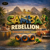 SAMBA REBELLION