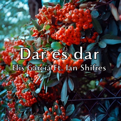 Dar es dar (feat. Ian Shifres) - Single