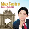 Max Castro - Busco a Huamanga