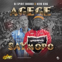 Agege Say Mopo (feat. Nero King) - Single - DJ SPIRIT OKOOKU