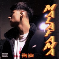 MALAFAMA - Single - Trey Blue