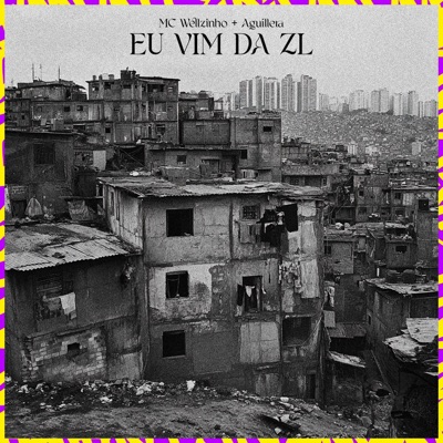 Eu Vim da ZL - Single