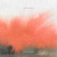 Petal Dance (feat. Arbor Lane) - Single - Cathedral