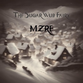The SugarWub Fairy Mz:re