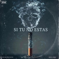 SI TU NO ESTAS - Single - BREA 0880