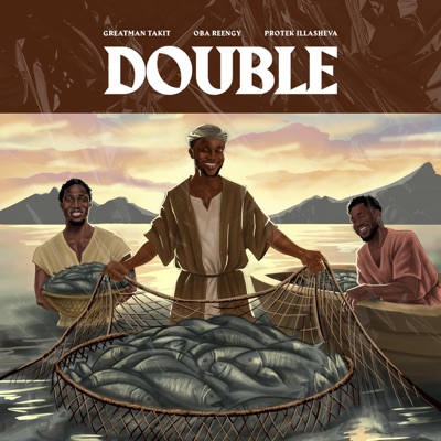 Double Double (feat. Greatman Takit) - Single