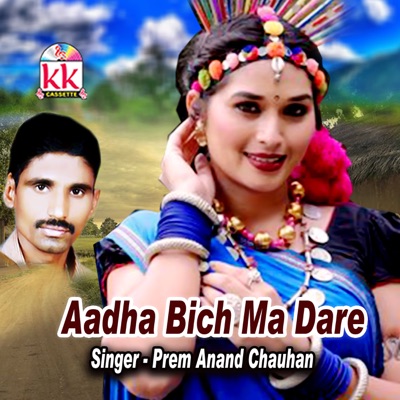 Aadha Bich Ma Dare - Single