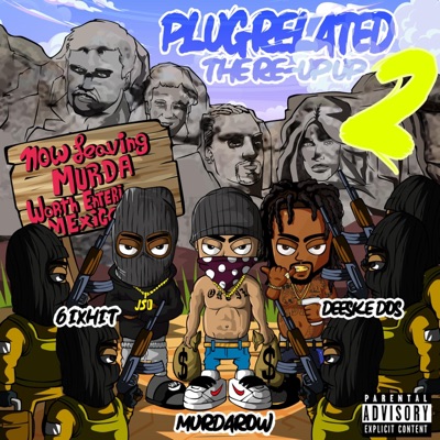 PLUG RELATED 2 THE RE UP (feat. 6ixhit)