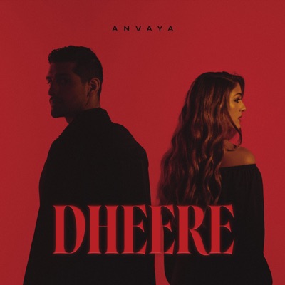 Dheere - Single