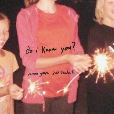 do i know you? - Single