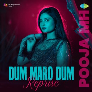 Dum Maro Dum (Reprise)