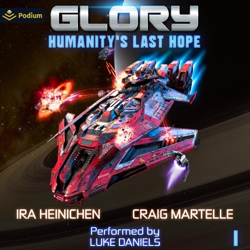 Glory: Humanity's Last Hope: Glory, Book 1 (Unabridged) cover