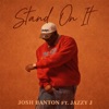 Stand on It