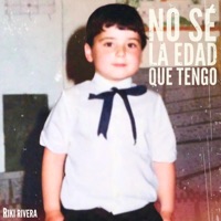 No Sé la Edad Que Tengo - Single - Riki Rivera