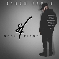 Seek First - Tyson James
