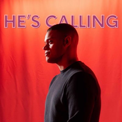 He's Calling - EP
