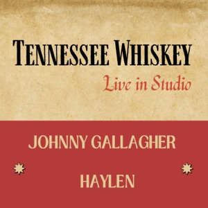 Tennessee Whiskey - Single