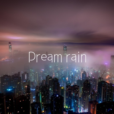 Dream rain - Single