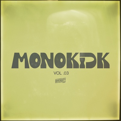 Monokick, Vol.03