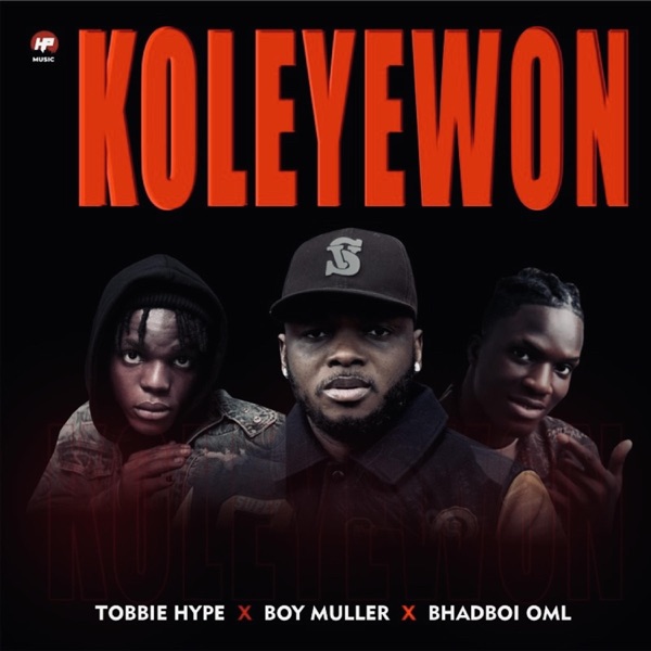 Koleyewon (feat. Boy Muller & Bhadboi Oml)