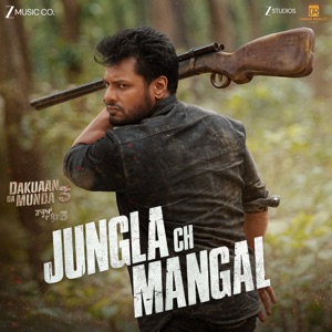 Jungla Ch Mangal (From 