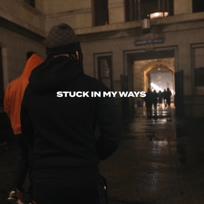 Stuck In My Ways - Single