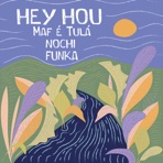 Hey Hou - Single