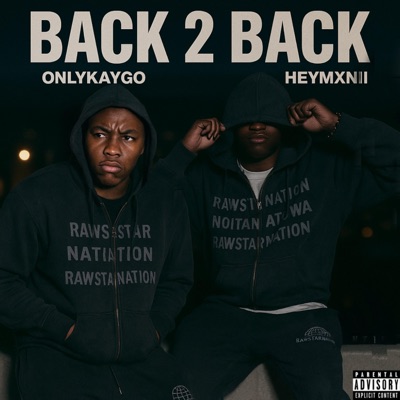 Back 2 Back (Freestyle) (feat. Heymxnii) - Single