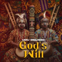 God's Will - Single - Umu obiligbo