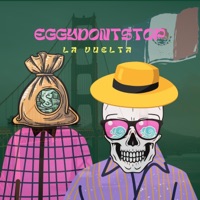 La vuelta - Single - EggyDontStop