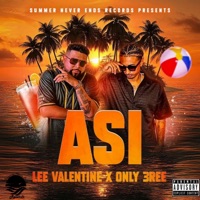 ASI (feat. Lee Valentine) - Single - ONLY 3REE