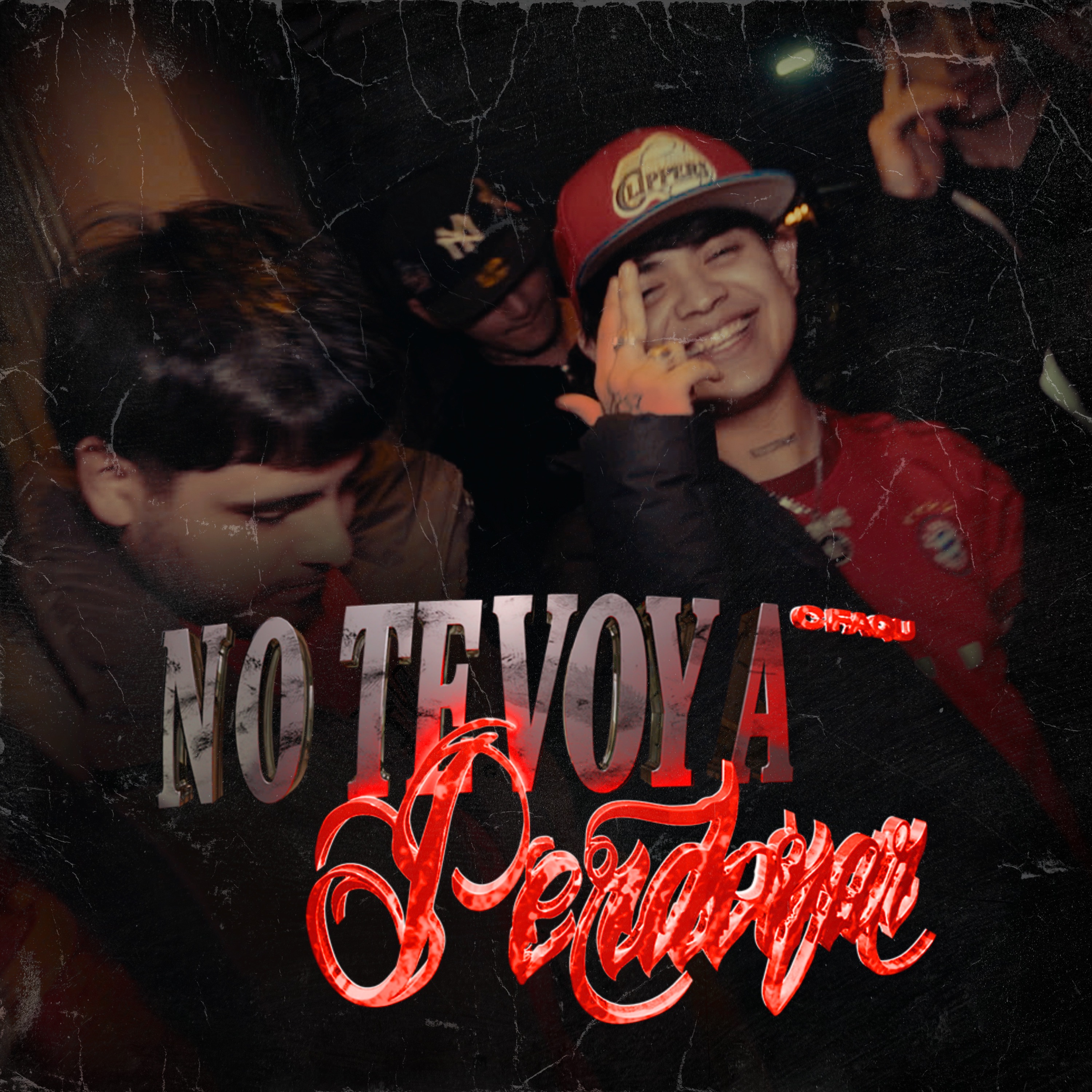 No Te Voy a Perdonar - Single
