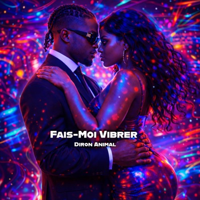 Fais-Moi Vibrer - Single