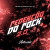 Redenção do Rock 2.O (feat. MC GW & DJ WILL 67) - Single