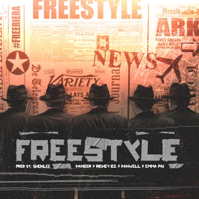 Freestyle, Vol. 1.0 (feat. Bby Danger & Danwell) - Single
