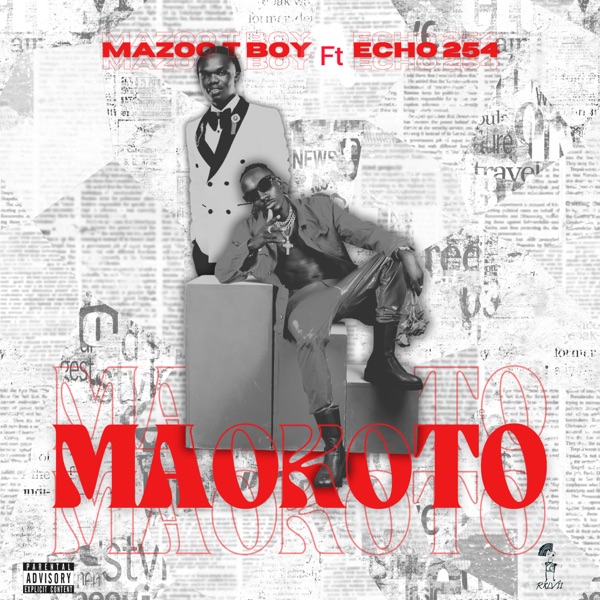 Maokoto (feat. Echo254)
