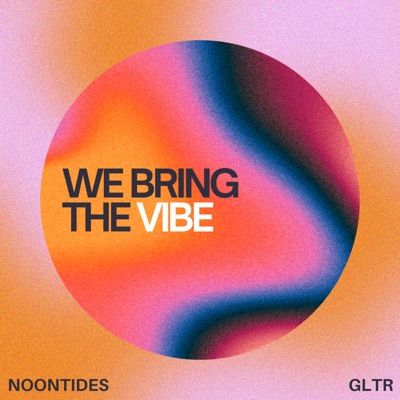WE BRING THE VIBE - Single