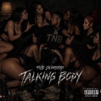 Talking Body (Remix) - Single