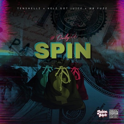Spin (feat. TenShellz & HB Fuzz) - Single