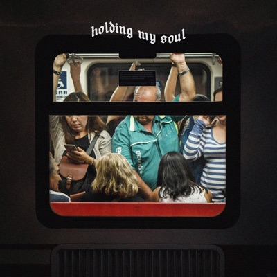 HOLDING MY SOUL (feat. SOLOMON) - Single