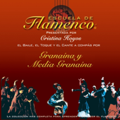 Escuela de Flamenco: Granaína y Media Granaína (Cristina Hoyos Presents)