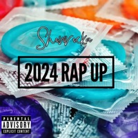 2024 Rap Up (4 Dat Azz) - Single - Showrocka